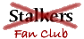-S-t-a-l-k-e-r-s- Fan Club